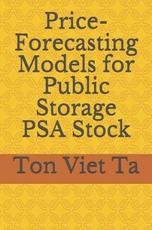 Cover of Price-Forecasting Models for Public Storage PSA Stock