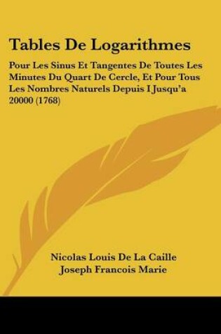 Cover of Tables de Logarithmes