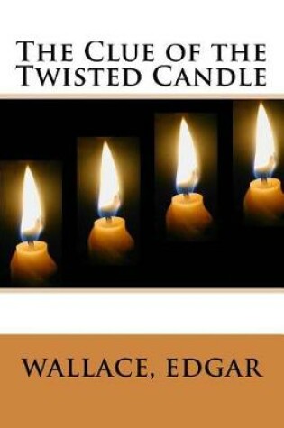 Cover of The Clue of the Twisted Candle