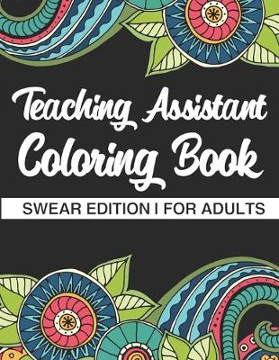 Book cover for Teaching Assistant Coloring Book