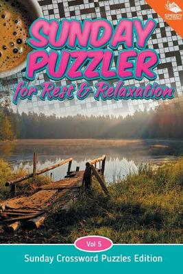 Book cover for Sunday Puzzler for Rest & Relaxation Vol 5