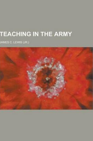 Cover of Teaching in the Army