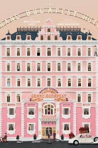 Cover of The Wes Anderson Collection: The Grand Budapest Hotel