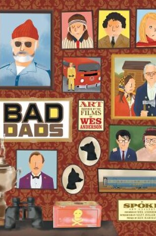 Cover of The Wes Anderson Collection: Bad Dads