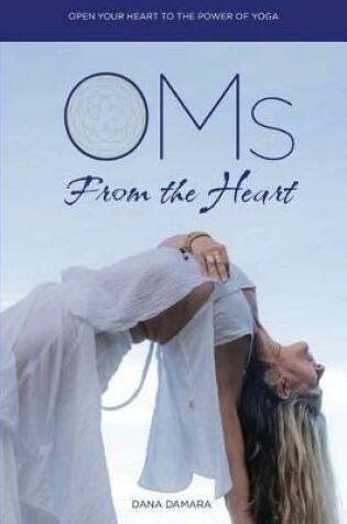 Cover of Oms from the Heart