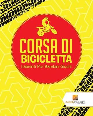 Book cover for Corsa Di Bicicletta