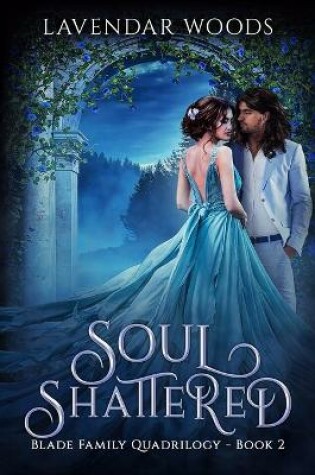 Cover of Soul Shattered