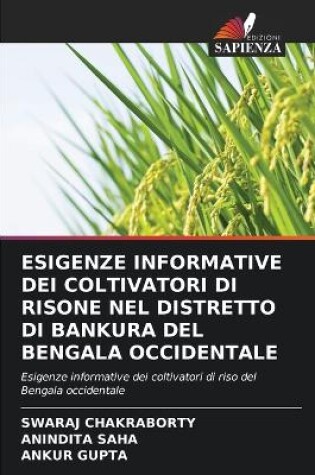 Cover of Esigenze Informative Dei Coltivatori Di Risone Nel Distretto Di Bankura del Bengala Occidentale