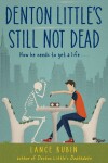 Book cover for Denton Little's Still Not Dead