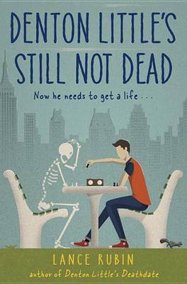 Book cover for Denton Little's Still Not Dead