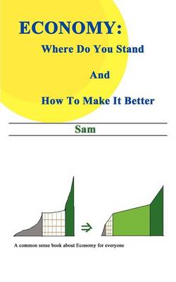 Book cover for Economy: Where Do You Stand and How to Make it Better