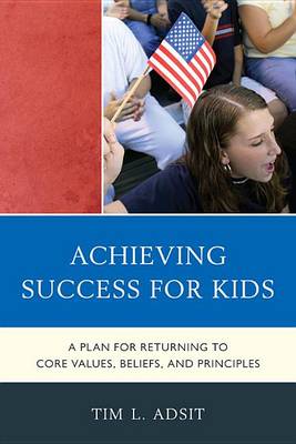 Book cover for Achieving Success for Kids