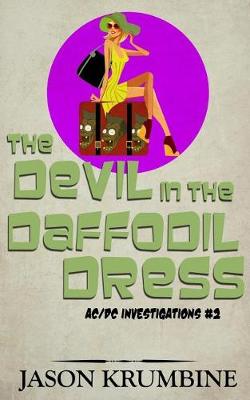 Book cover for The Devil in the Daffodil Dress