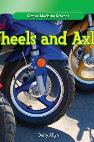 Cover of Wheels and Axles