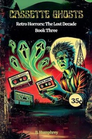 Cover of Cassette Ghosts