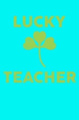 Cover of Lucky Teacher