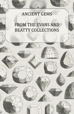 Book cover for Ancient Gems - From the Evans and Beatty Collections - The Metropolitan Museum of Art