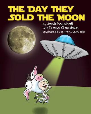 Book cover for The Day They Sold the Moon