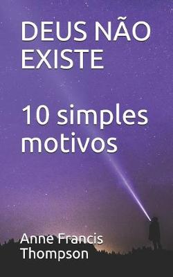 Book cover for DEUS N O EXISTE 10 simples motivos