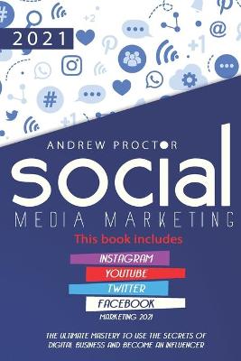 Book cover for Social Media Marketing 2021