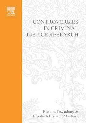 Book cover for Controversies in Criminal Justice Research