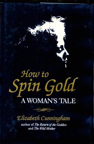 Book cover for How to Spin Gold