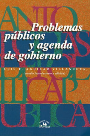 Cover of Problemas Publicos y Agenda de Gobierno