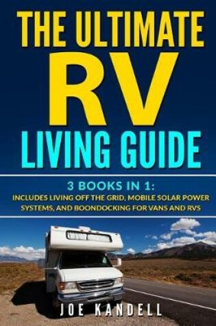 Cover of The Ultimate RV Living Guide