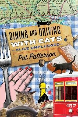 Cover of Dining and Driving with Cats