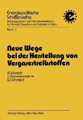 Book cover for Neue Wege Bei Der Herstellung Von Vergasertreibstoffen