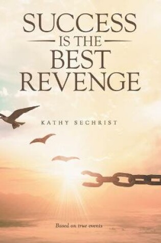 Cover of Success Is the Best Revenge