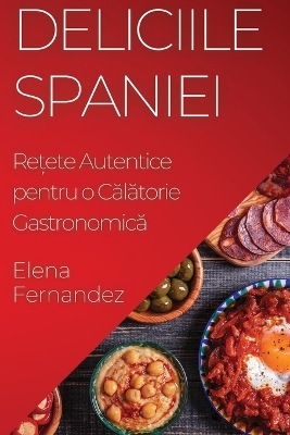 Book cover for Deliciile Spaniei