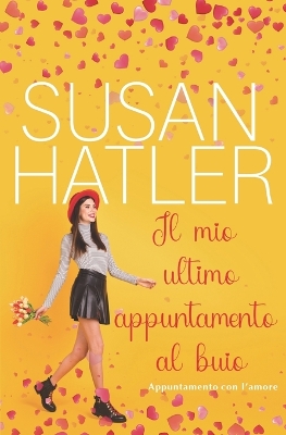 Book cover for Il mio ultimo appuntamento al buio