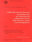 Book cover for Laboratory Decontamination and Destruction of Carcinogens in Laboratory Wastes