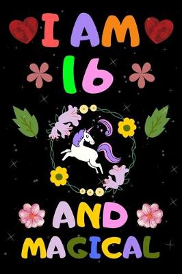 Book cover for I Am 16 and Magical