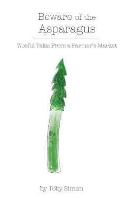 Book cover for Beware of the Asparagus