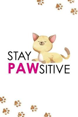 Book cover for Stay Pawsitive