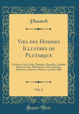 Book cover for Vies Des Hommes Illustres de Plutarque, Vol. 2