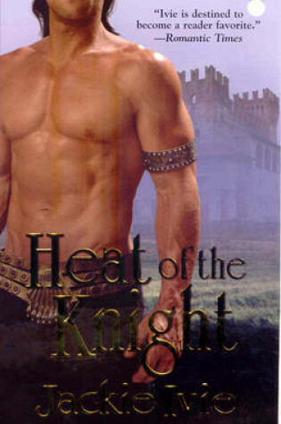 Cover of Heat of the Knight