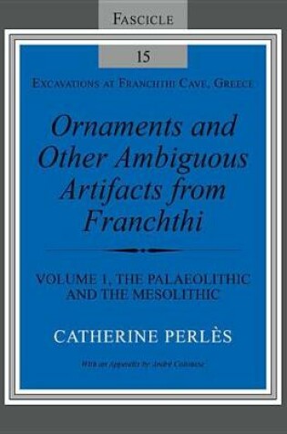 Cover of Ornaments and Other Ambiguous Artifacts from Franchthi