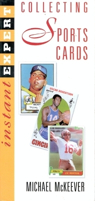 Book cover for Instant Expert: Collecting Sports Cards