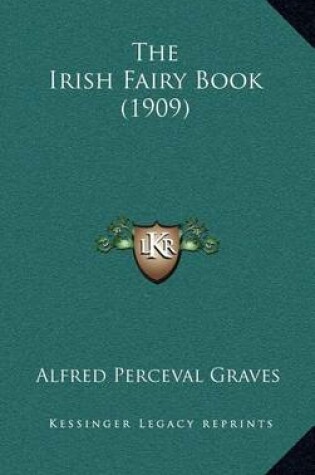 Cover of The Irish Fairy Book (1909)