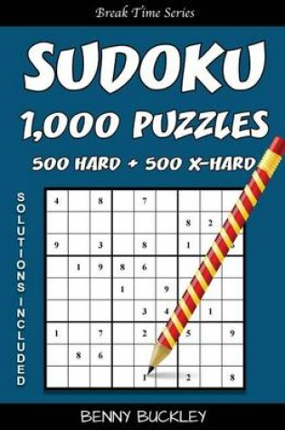 Cover of Sudoku Puzzle Book, 1,000 Puzzles, 500 Hard and 500 Extra Hard, Solutions Includ