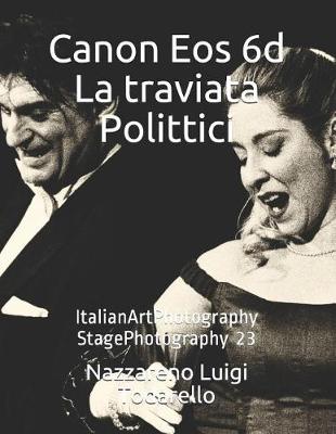 Cover of Canon Eos 6d La traviata Polittici