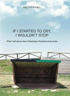 Book cover for 'If I Started to Cry, I Wouldn't Stop'