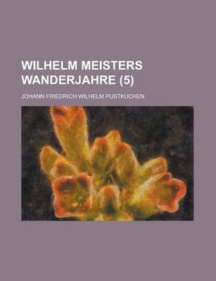 Book cover for Wilhelm Meisters Wanderjahre (5 )