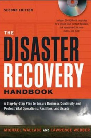 Cover of The Disaster Recovery Handbook: A Step-by-Step Plan to Ensure Business Continuity and Protect Vital Operations, Facilities, and Assets