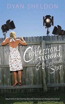 Book cover for Confessions Of A Teenage Hollywood Star