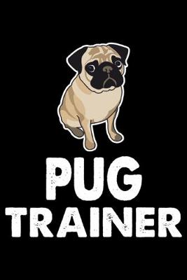 Book cover for Pug Trainer