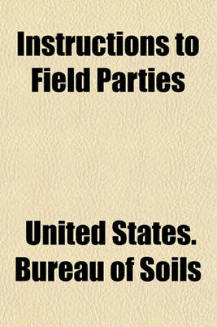 Cover of Instructions to Field Parties